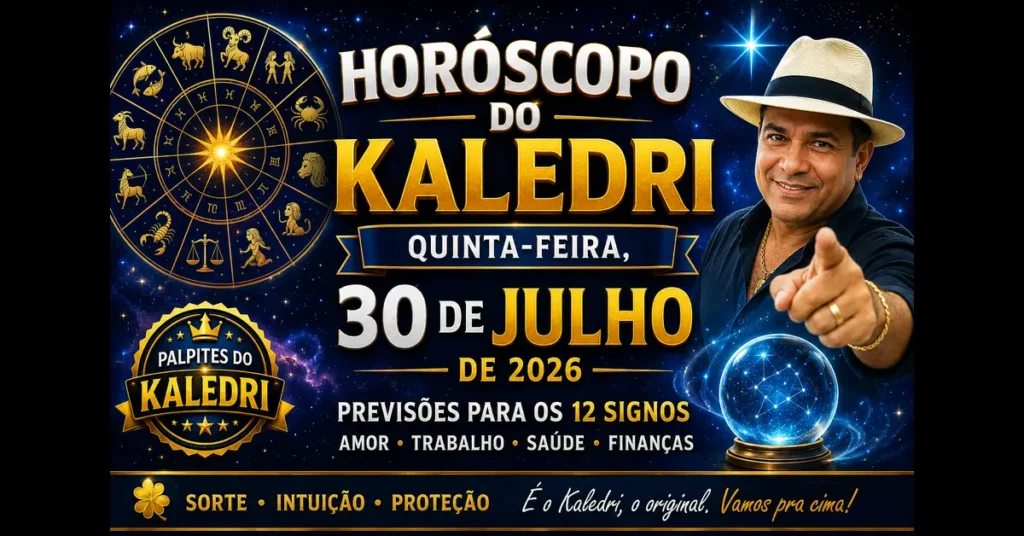 Imagem destacada do Horóscopo do Kaledri para 30 de julho de 2026 com tema astral e previsões dos 12 signos.