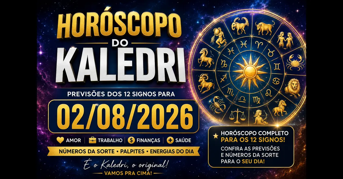 Horóscopo do Kaledri para 02 de agosto de 2026 com previsões completas dos 12 signos do zodíaco.