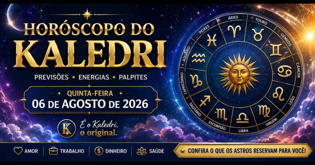 Horóscopo do Kaledri para quinta-feira, 06 de agosto de 2026 com previsões completas para os 12 signos do zodíaco.