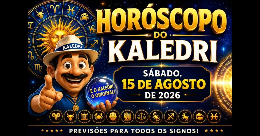 Horóscopo do Kaledri 15/08/2026 – previsões dos 12 signos