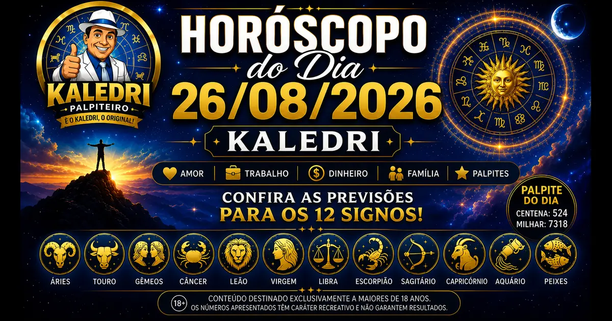Horóscopo do Kaledri 26/08/2026 – previsões dos 12 signos