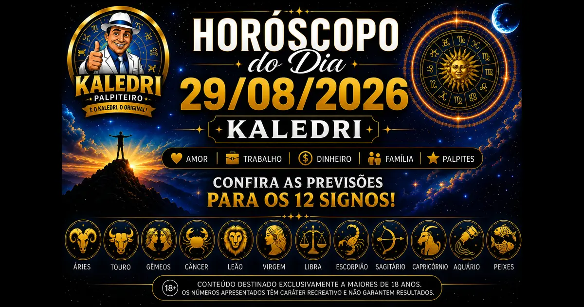 Horóscopo do Kaledri 29/08/2026 com previsões para os 12 signos