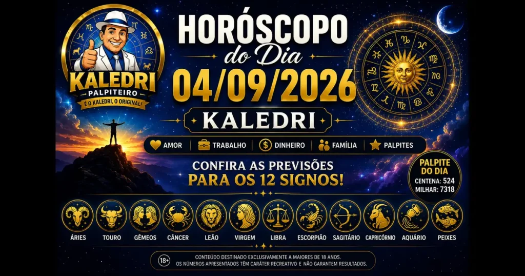 Horóscopo do Kaledri 04/09/2026 com previsões dos 12 signos