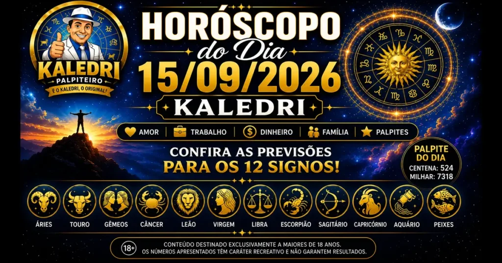 Horóscopo do Kaledri 15/09/2026 com previsões para os 12 signos