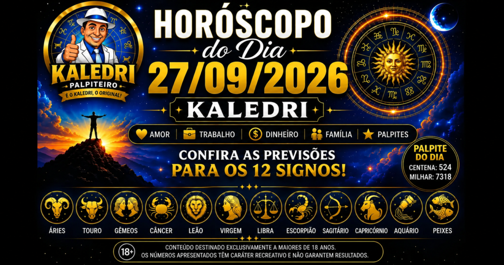 Horóscopo do Kaledri 27/09/2026 com previsões para os 12 signos